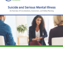 Guide on Suicide and Serious Mental Illness